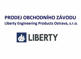 UZAVŘENÁ AUKCE - 2. kolo Výběrového řízení prodej obchodního závodu Liberty Engineering Products Ostrava, s.r.o.